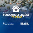 Auxílio Reconstrução - R$ 5.100,00