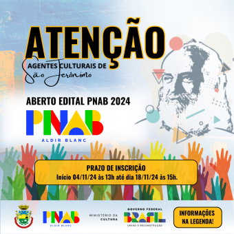 ABERTO EDITAL CULTURAL - POLÍTICA NACIONAL ALDIR BLANC 